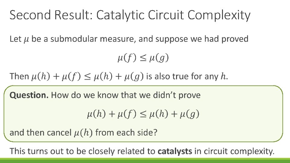 Second Result: Catalytic Circuit Complexity 