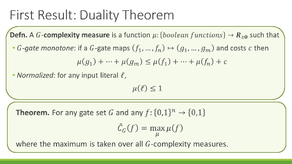 First Result: Duality Theorem 