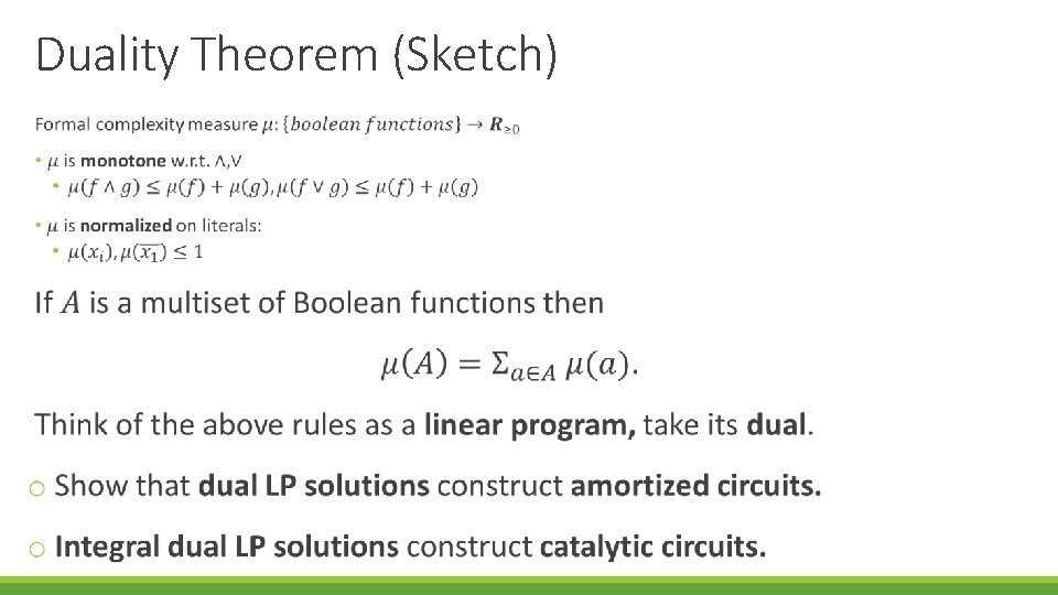 Duality Theorem (Sketch) 