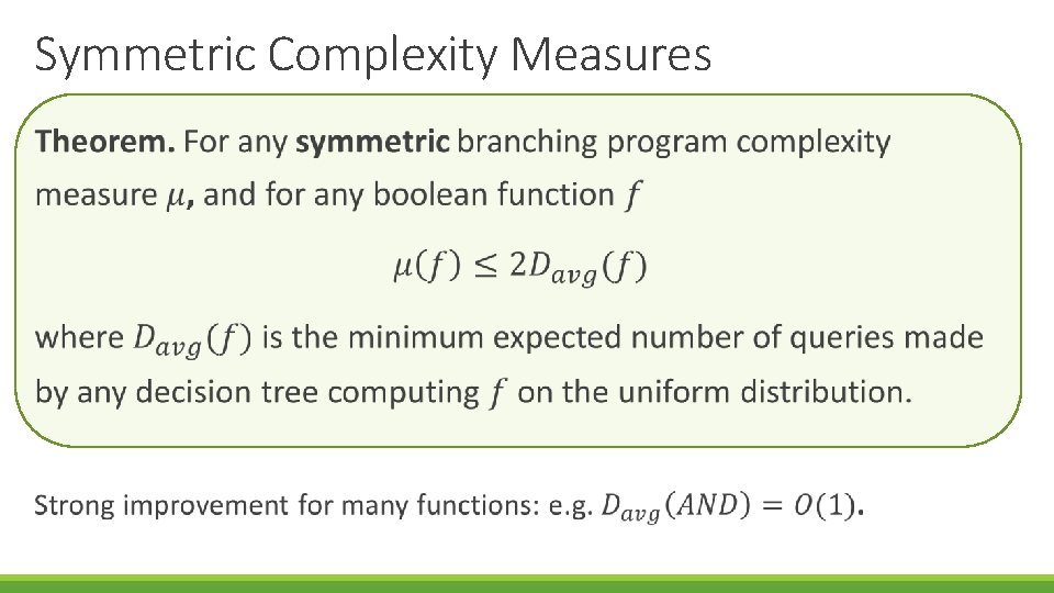 Symmetric Complexity Measures 