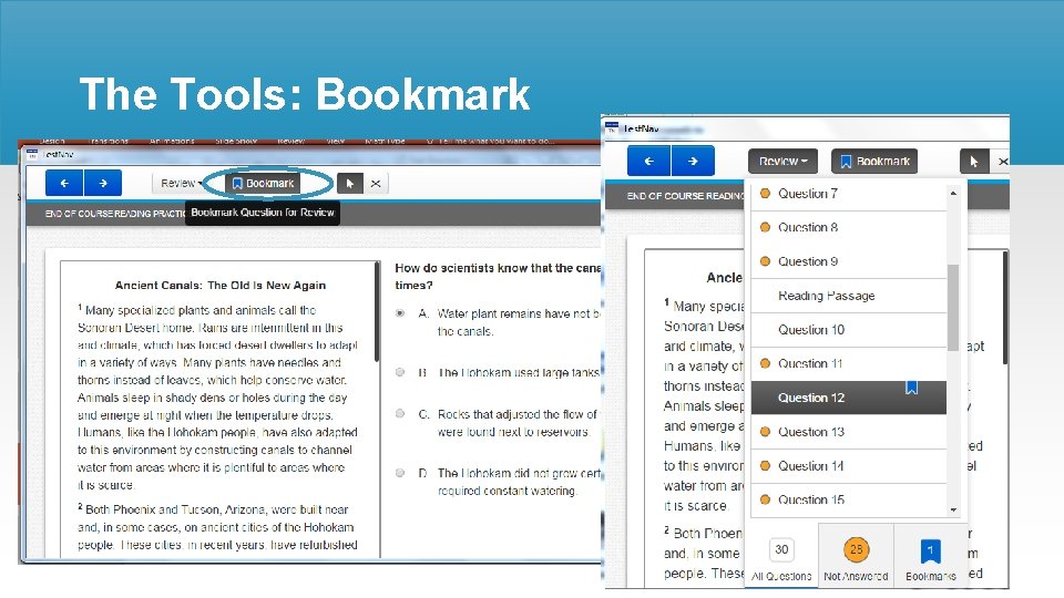 The Tools: Bookmark Answers must be selected using the pointer. 