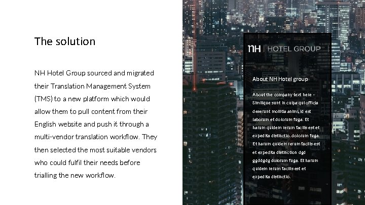 The solution NH Hotel Group sourced and migrated their Translation Management System (TMS) to
