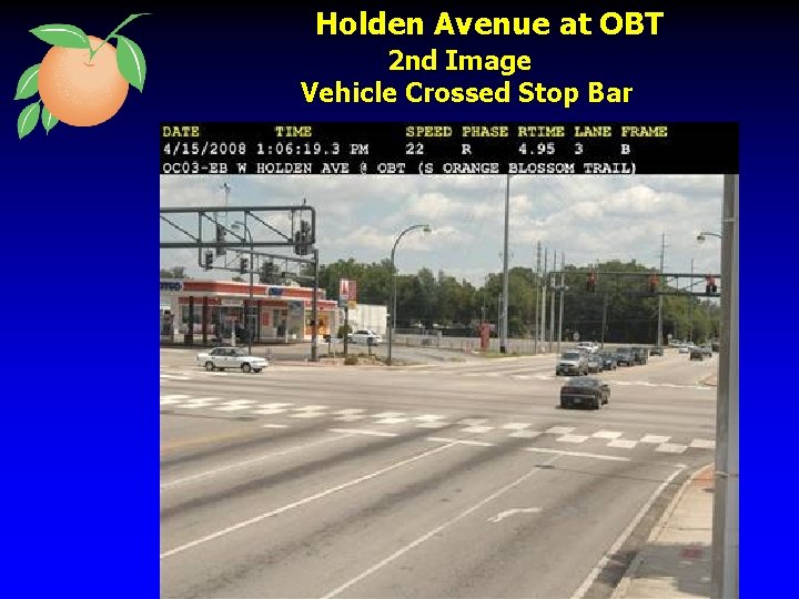 Holden Avenue at OBT 2 nd Image Vehicle Crossed Stop Bar 