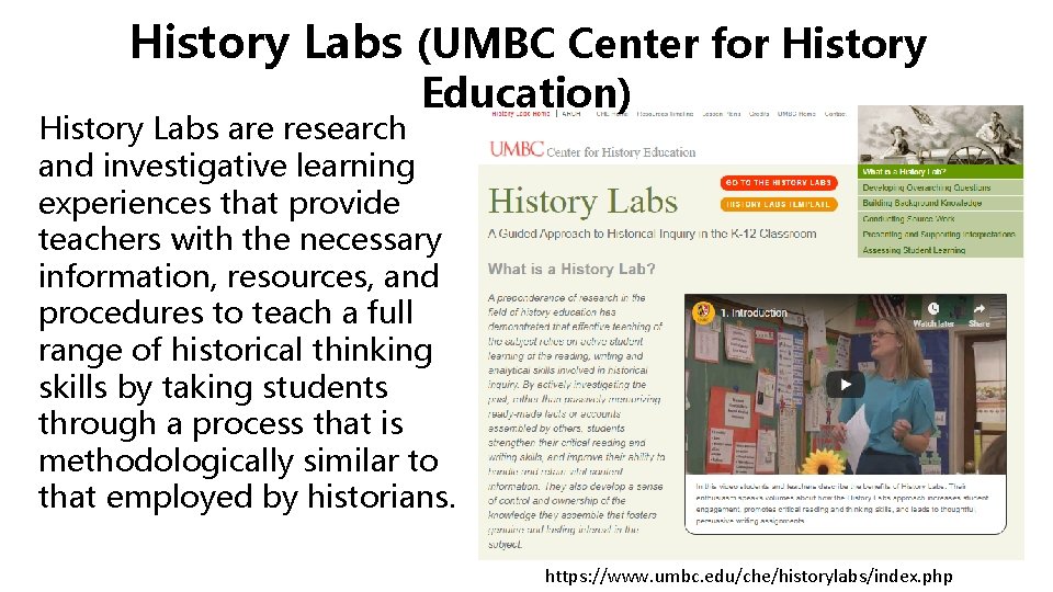 History Labs (UMBC Center for History Education) History Labs are research and investigative learning