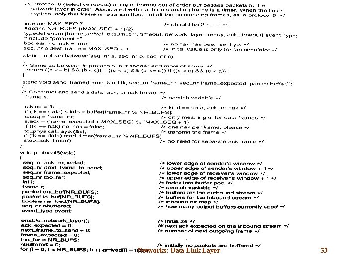 Networks: Data Link Layer 33 