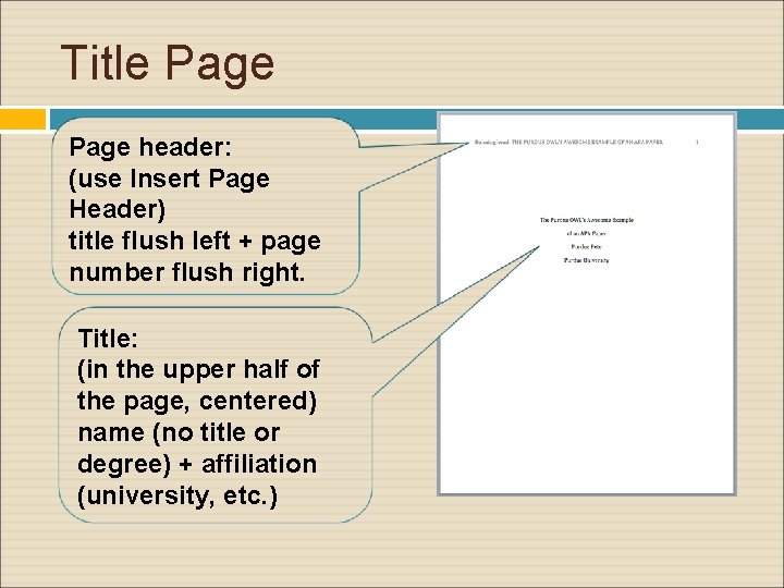 Title Page header: (use Insert Page Header) title flush left + page number flush