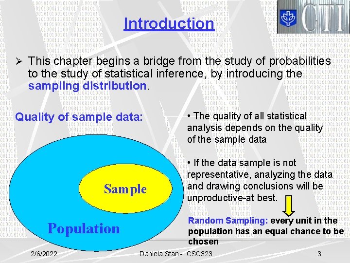 Introduction Ø This chapter begins a bridge from the study of probabilities to the
