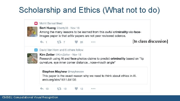 Scholarship and Ethics (What not to do) [In class discussion] CS 6501: Computational Visual