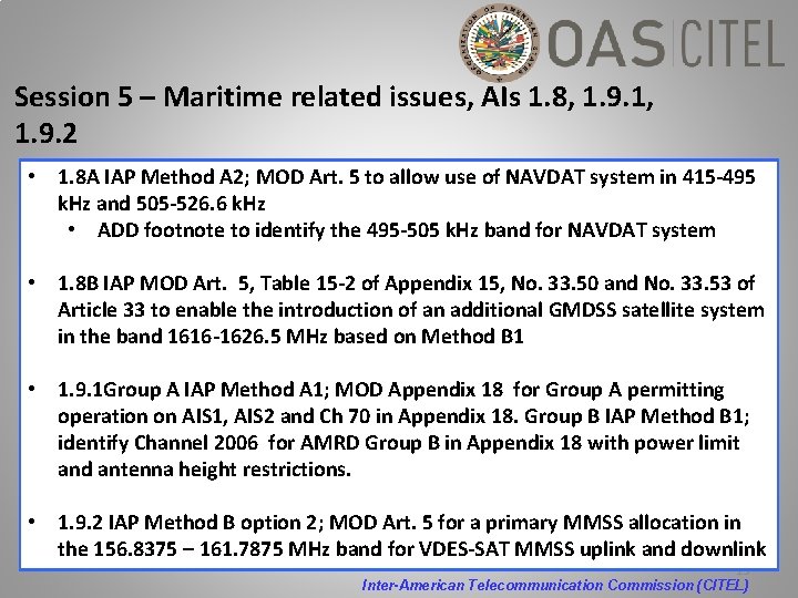 Session 5 – Maritime related issues, AIs 1. 8, 1. 9. 1, 1. 9.