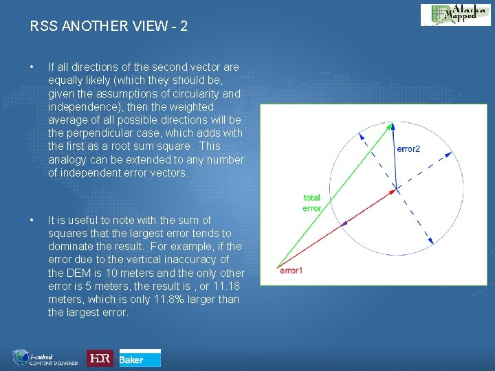 RSS ANOTHER VIEW - 2 • If all directions of the second vector are