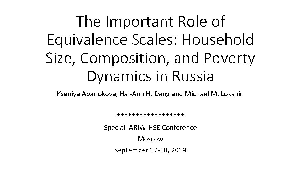 The Important Role of Equivalence Scales: Household Size, Composition, and Poverty Dynamics in Russia