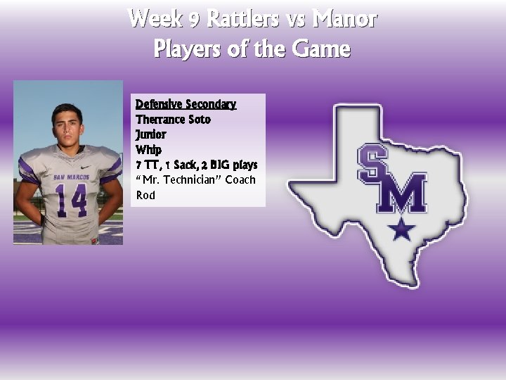 Week 9 Rattlers vs Manor Players of the Game Defensive Secondary Therrance Soto Junior