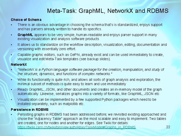 Meta-Task: Graph. ML, Network. X and RDBMS Choice of Schema • There is an