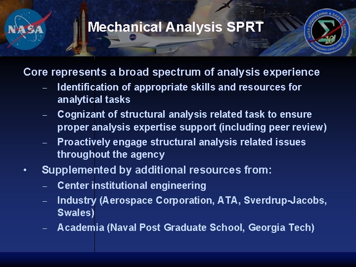 Mechanical Analysis SPRT Core represents a broad spectrum of analysis experience – – –