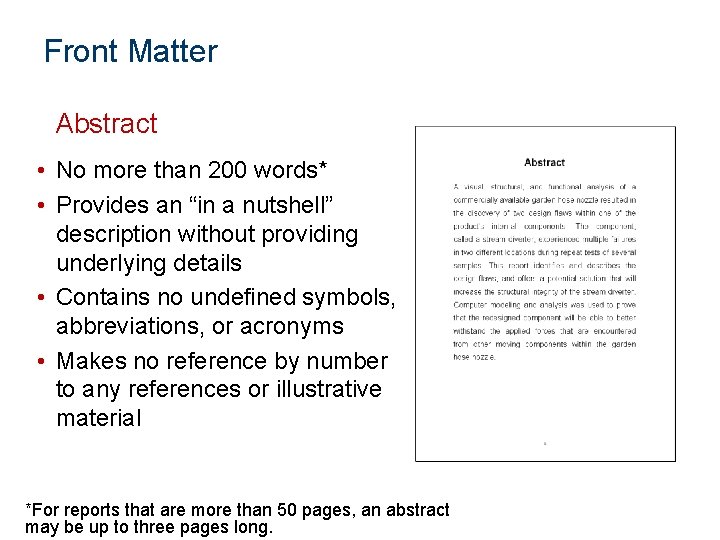 Front Matter Abstract • No more than 200 words* • Provides an “in a