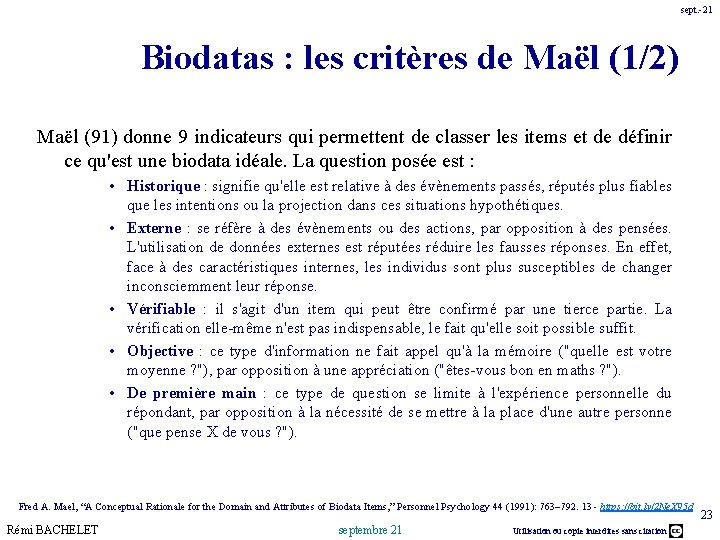 sept. -21 Biodatas : les critères de Maël (1/2) Maël (91) donne 9 indicateurs