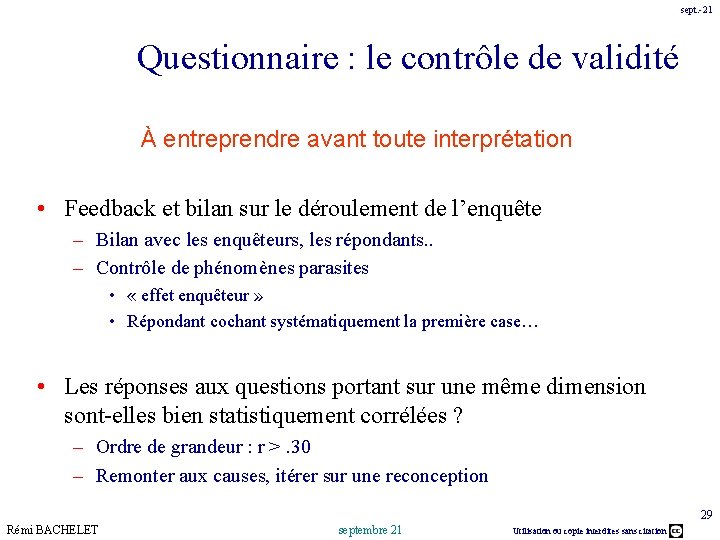 sept. -21 Questionnaire : le contrôle de validité À entreprendre avant toute interprétation •