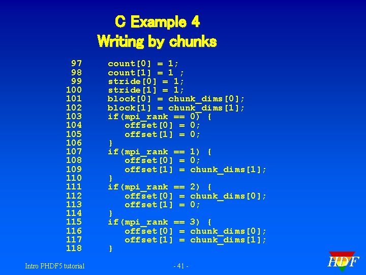 C Example 4 Writing by chunks 97 98 99 100 101 102 103 104