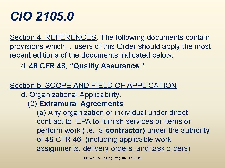 CIO 2105. 0 Section 4. REFERENCES. The following documents contain provisions which… users of