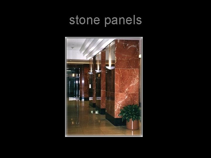 stone panels 