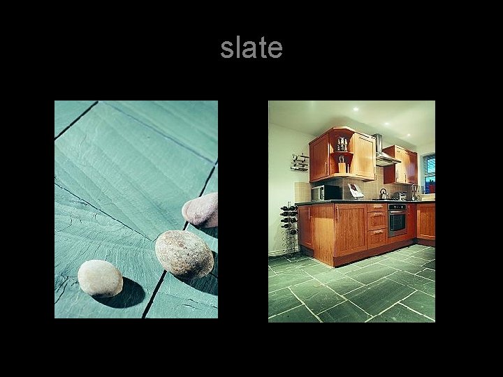 slate 