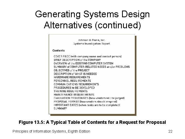 Generating Systems Design Alternatives (continued) Figure 13. 5: A Typical Table of Contents for