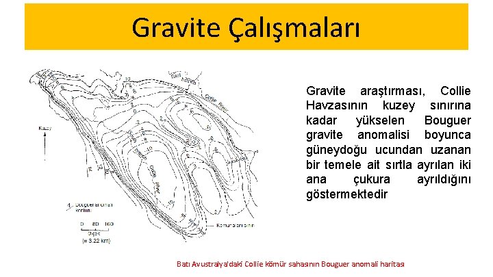 Gravite Çalışmaları Gravite araştırması, Collie Havzasının kuzey sınırına kadar yükselen Bouguer gravite anomalisi boyunca