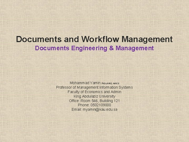Documents and Workflow Management Documents Engineering Management Mohammad