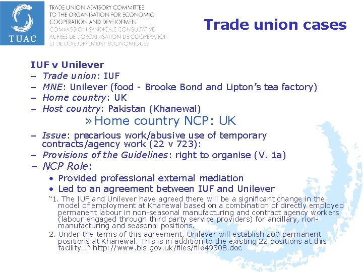 Trade union cases IUF v Unilever – Trade union: IUF – MNE: Unilever (food