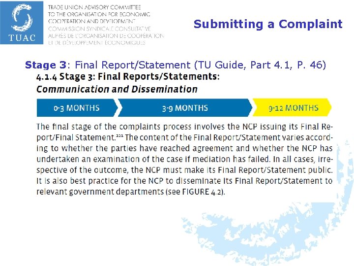 Submitting a Complaint Stage 3: Final Report/Statement (TU Guide, Part 4. 1, P. 46)