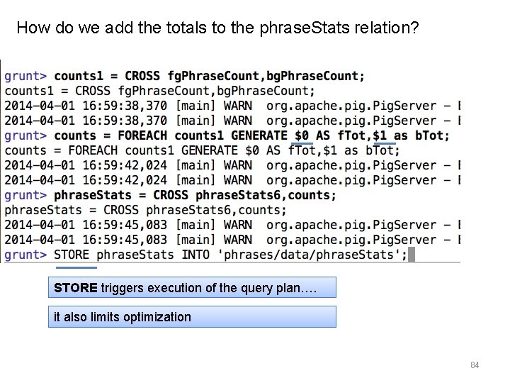 How do we add the totals to the phrase. Stats relation? STORE triggers execution