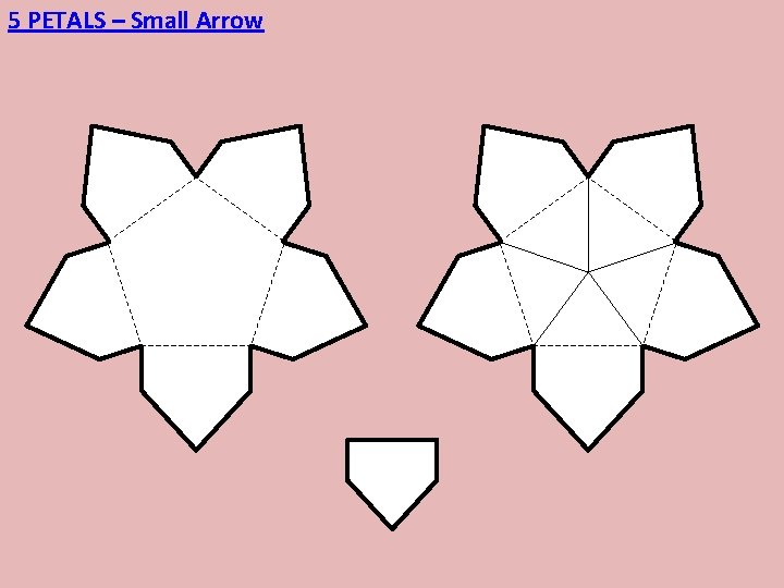 5 PETALS – Small Arrow 