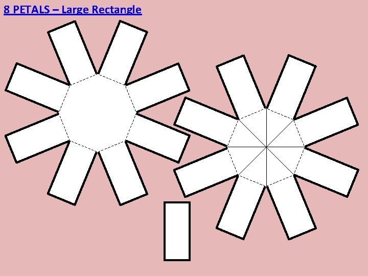 8 PETALS – Large Rectangle 