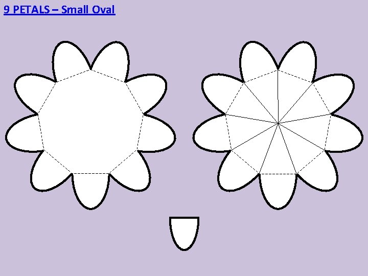 9 PETALS – Small Oval 