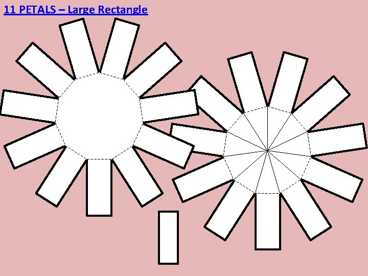 11 PETALS – Large Rectangle 
