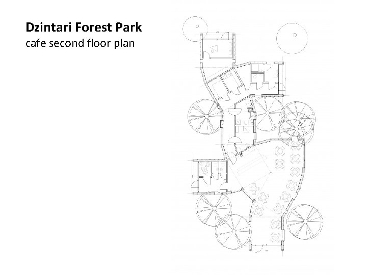 Dzintari Forest Park cafe second floor plan 