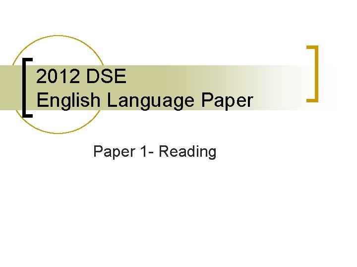 2012 DSE English Language Paper 1 - Reading 