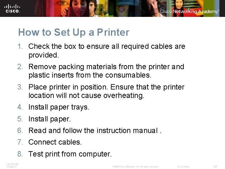 How to Set Up a Printer 1. Check the box to ensure all required