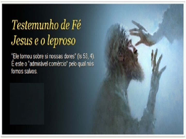  «Quero: fica limpo» 6º DOMINGO DO TEMPO COMUM ANO B TEXTOS BÍBLICOS LEITURA