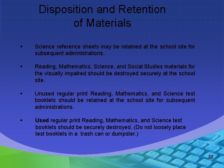Disposition and Retention of Materials § Science reference sheets may be retained at the