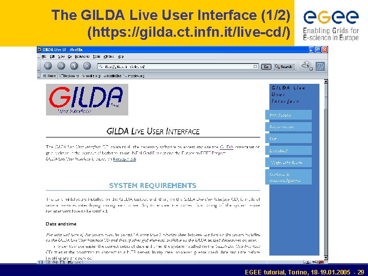 The GILDA Live User Interface (1/2) (https: //gilda. ct. infn. it/live-cd/) EGEE tutorial, Torino,