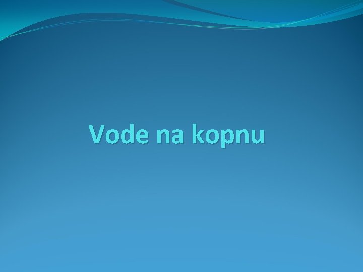 Vode na kopnu 