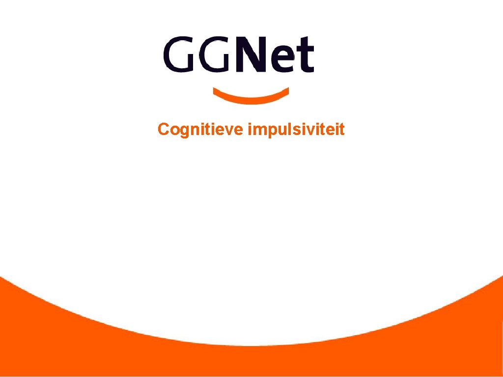 Cognitieve impulsiviteit 