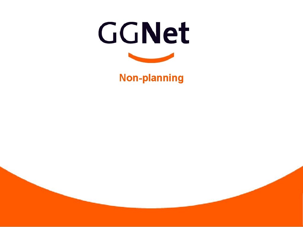 Non-planning 