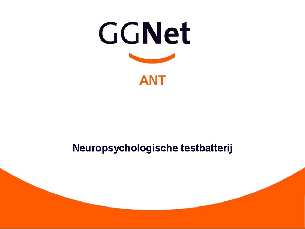 ANT Neuropsychologische testbatterij 