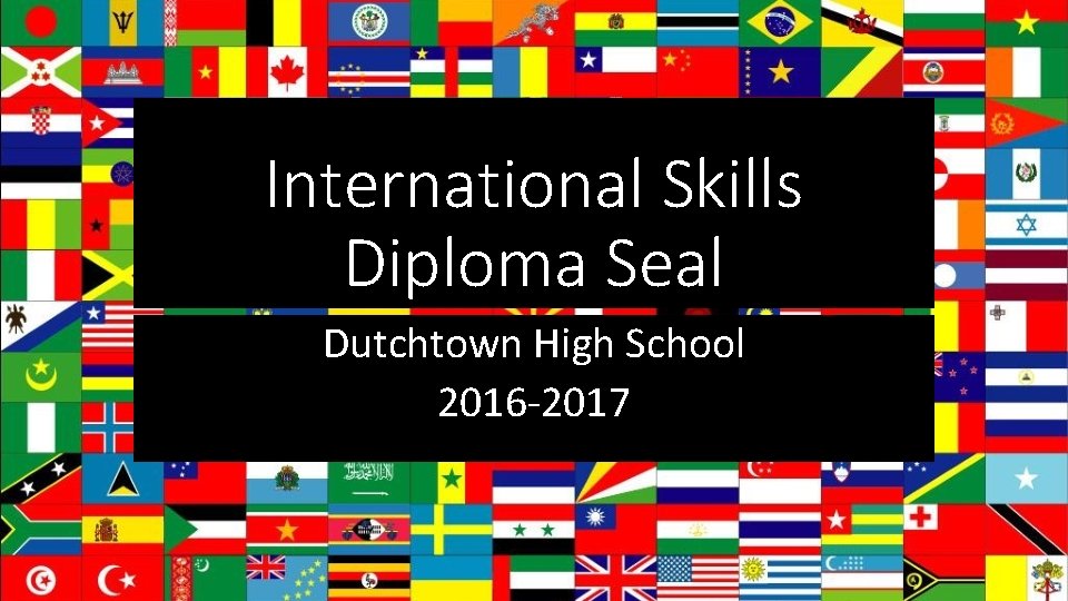 International Skills Diploma Seal Dutchtown High School 2016 -2017 