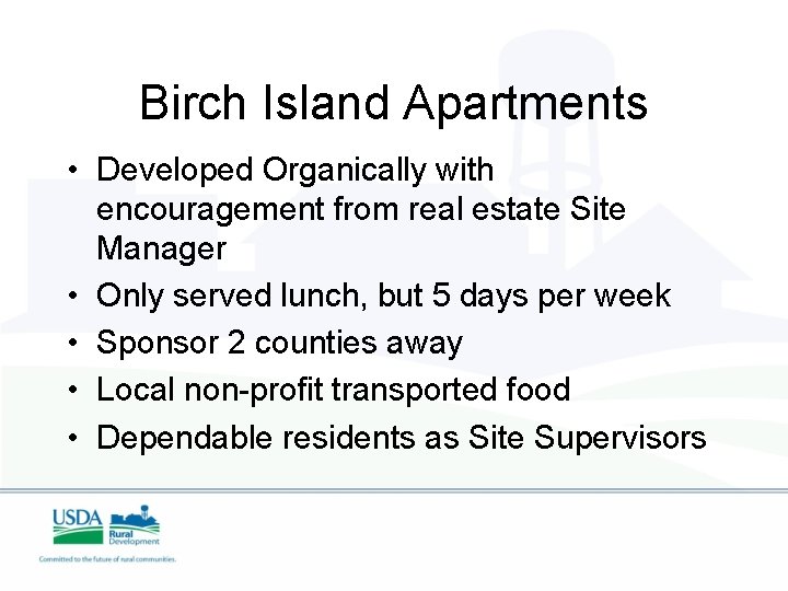 Birch Island Apartments • Developed Organically with encouragement from real estate Site Manager •