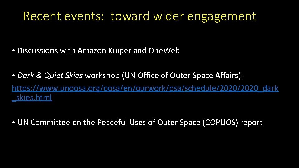 Recent events: toward wider engagement • Discussions with Amazon Kuiper and One. Web •