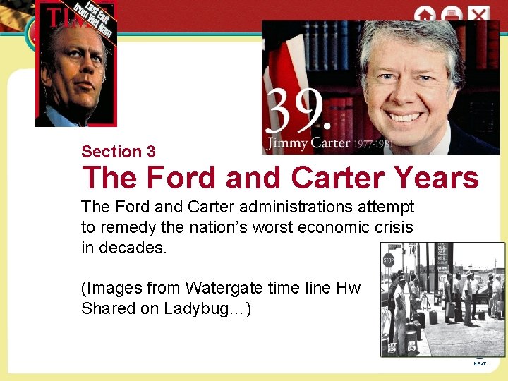 Section 3 The Ford and Carter Years The Ford and Carter administrations attempt to