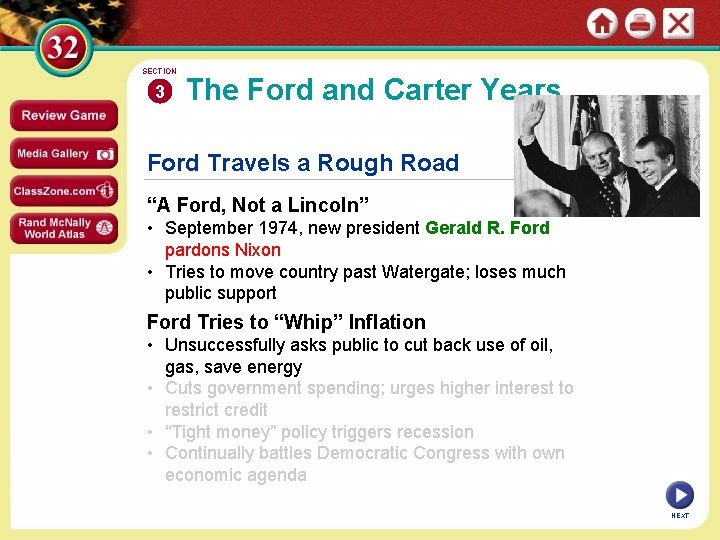 SECTION 3 The Ford and Carter Years Ford Travels a Rough Road “A Ford,